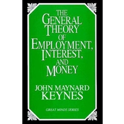 GENERAL THEORY OF EMPLOYMENT, INTEREST & MONEY