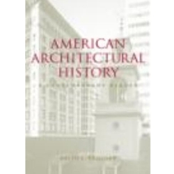 AMERICAN ARCHITECTURAL HISTORY