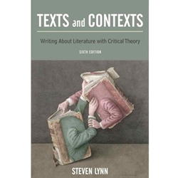 TEXTS+CONTEXTS:WRITING ABOUT LIT....