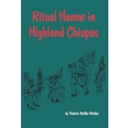 RITUAL HUMOR IN HIGHLAND CHIAPAS (NR