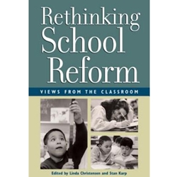 RETHINKING SCHOOL REFORM