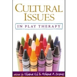 CULTURAL ISSUES IN PLAY THERAPY