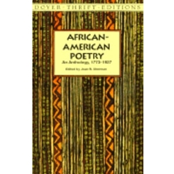 AFRICAN-AMERICAN POETRY : AN ANTHOLOGY 1773-1927