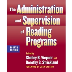ADMINISTRATION & SUPERVISION OF READING PROGRAMS