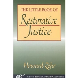LITTLE BOOK OF RESTORATIVE JUSTICE