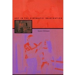 ART IN THE CINEMATIC IMAGINATION (NR)