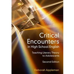 CRITICAL ENCOUNTERS IN HIGH SCHOOL ENG.