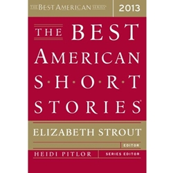 BEST AMERICAN SHORT STORIES 2013