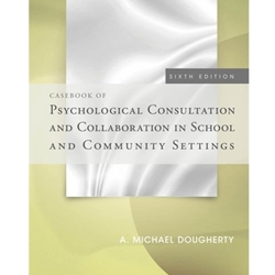 CASEBOOK OF PSYCHOLOGICAL CONSULTATION & COLLABORATION...