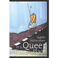 IN A QUEER TIME+PLACE