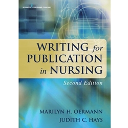 WRITING FOR PUBLICATION IN NURSING