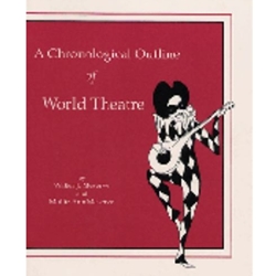 CHRONOLOGICAL OUTLINE OF WORLD THEATRE NR