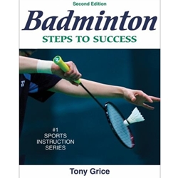 BADMINTON: STEPS TO SUCCESS