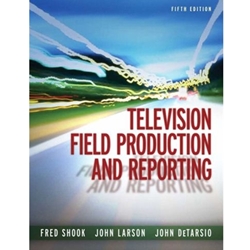 TELEVISION FIELD PRODUCTION & REPORTING