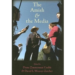 AMISH & THE MEDIA