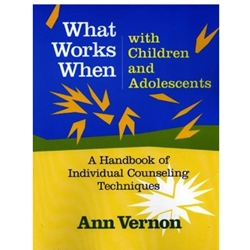 WHAT WORKS WHEN WITH CHILDREN & ADOLESCENTS