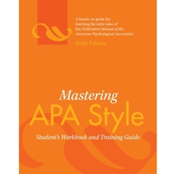MASTERING APA STYLE-STUDENT WKBK .& TRAINING GUIDE